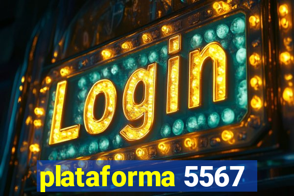 plataforma 5567